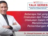 Beberapa Hal yang Harus Dilakukan dan Tidak Boleh Dilakukan dalam Rangka Menstimulasi Perkembangan Anak